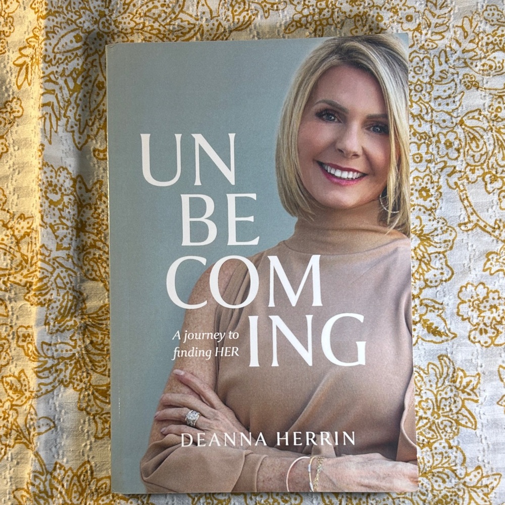 Unbecoming Book by Deanna Herrin